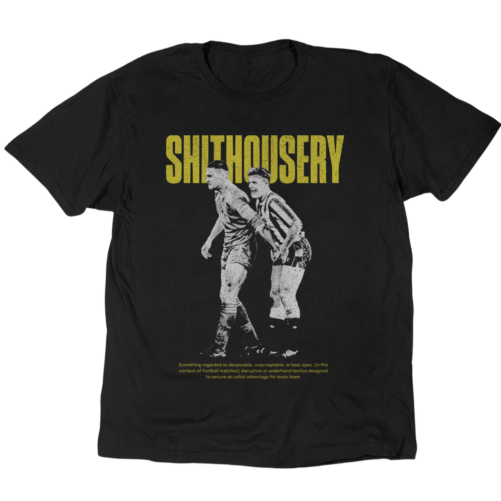 Shithousery 1 T-Shirt - Black