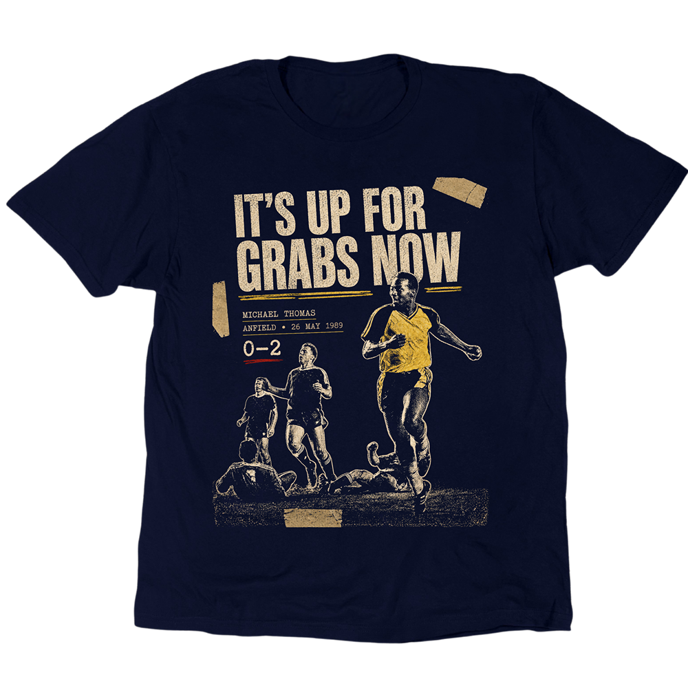 It's Up For Grabs Now T-Shirt