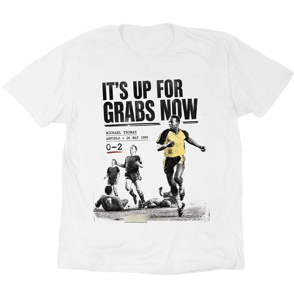 It's Up For Grabs Now T-Shirt