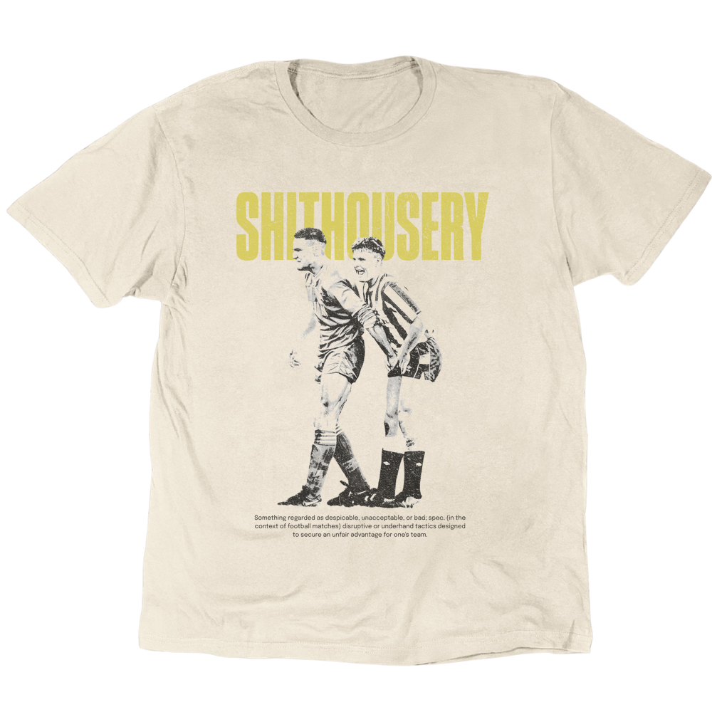 Shithousery 1 T-Shirt - Sand
